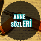 Anne Sözleri 2018